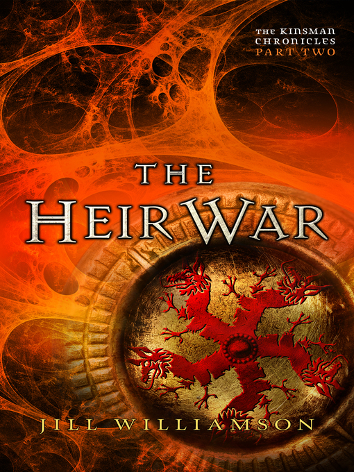 Title details for The Heir War by Jill Williamson - Available